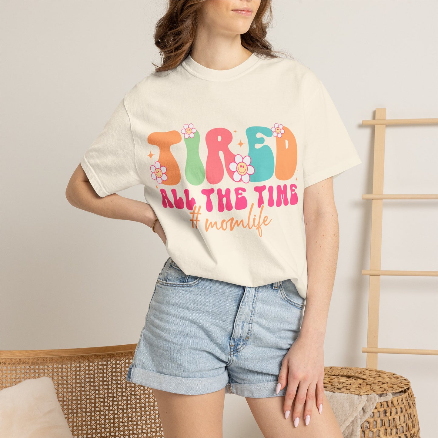 Tired All The Time Momlife T-Shirt — Retro Floral Graphic Tee
