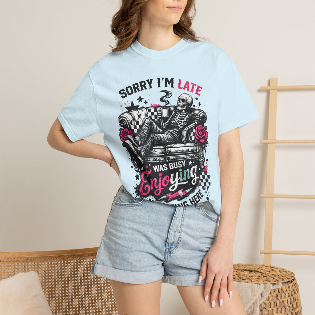 Skeleton "Sorry I’m Late" T-Shirt — Relaxed Skull Graphic Tee