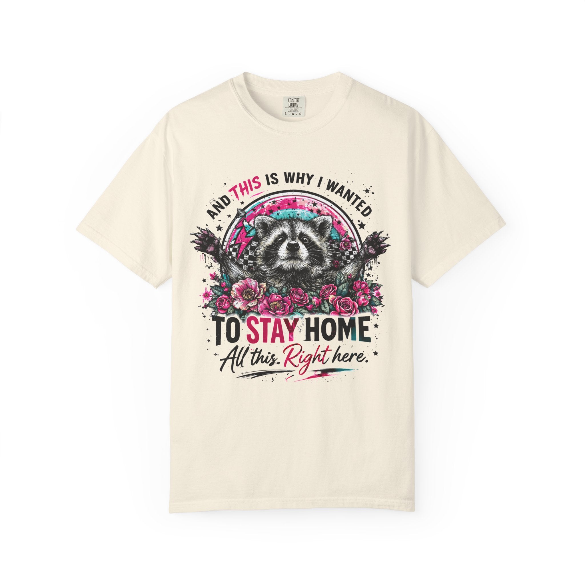 Raccoon "To Stay Home" Graphic T-Shirt