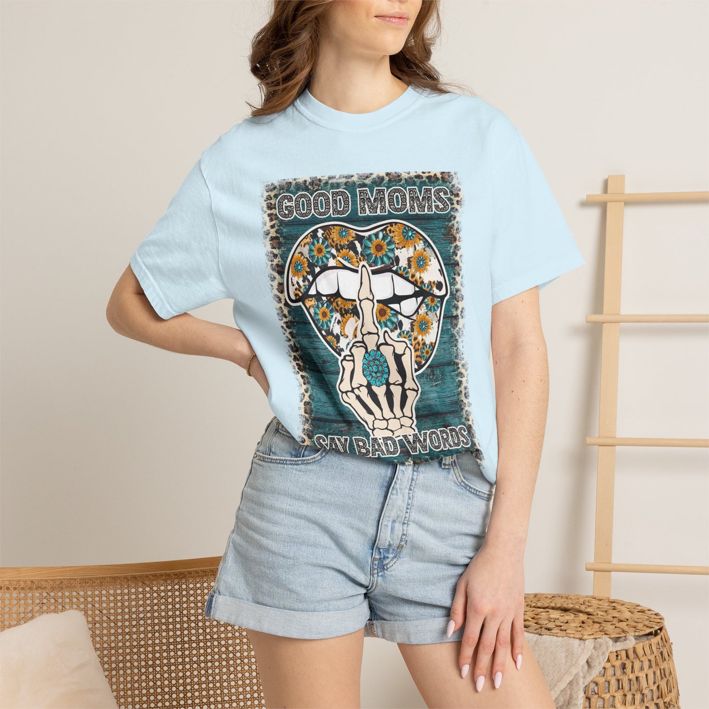 Good Moms Say Bad Words T‑Shirt