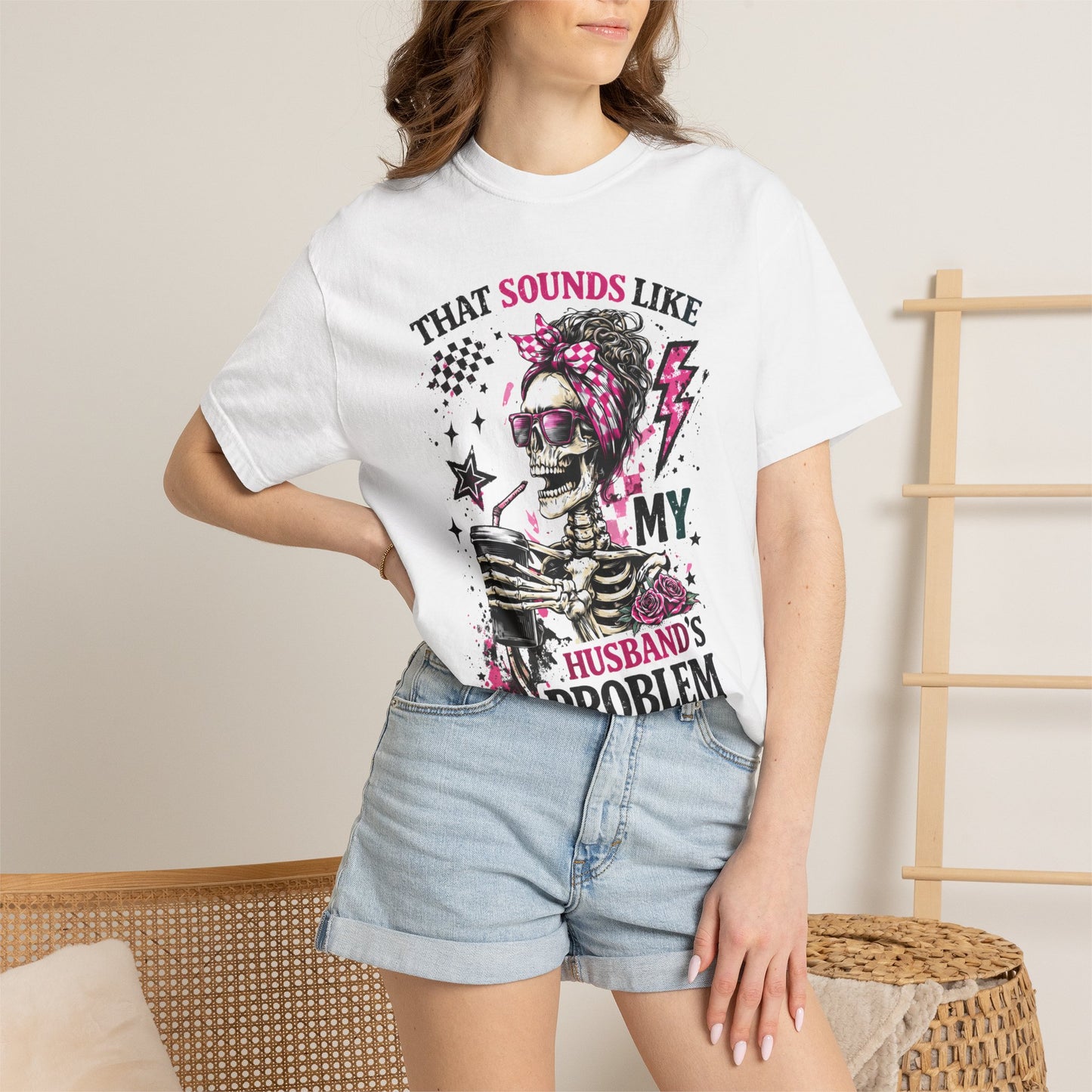 That Sounds Like My Husband's Problem T-Shirt — Funny Rockabilly Skull Graphic Tee for Wives