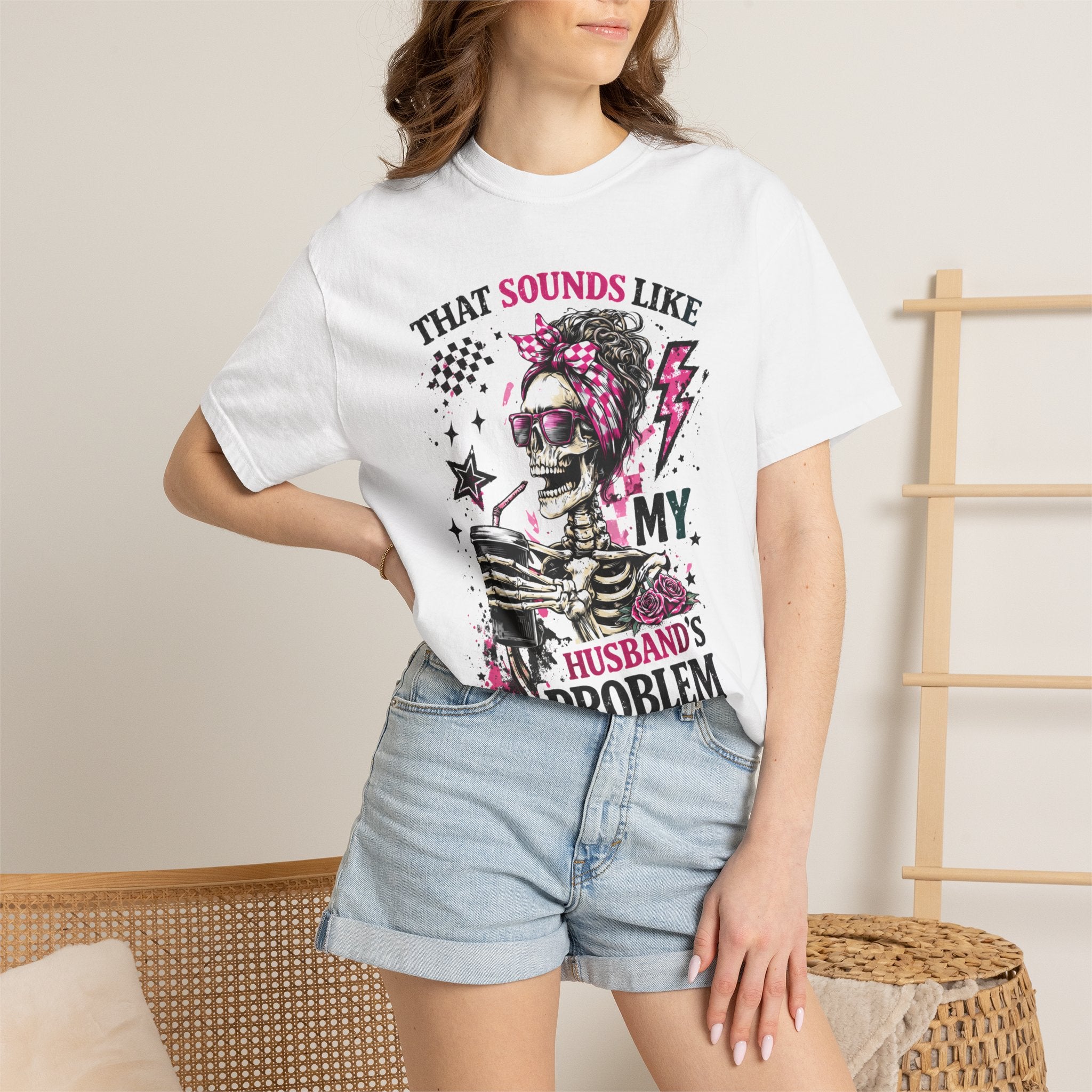 That Sounds Like My Husband's Problem T-Shirt — Funny Rockabilly Skull Graphic Tee for Wives
