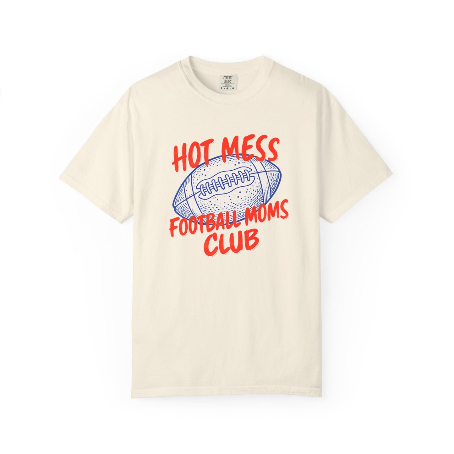 Hot Mess Football Moms Club T-Shirt