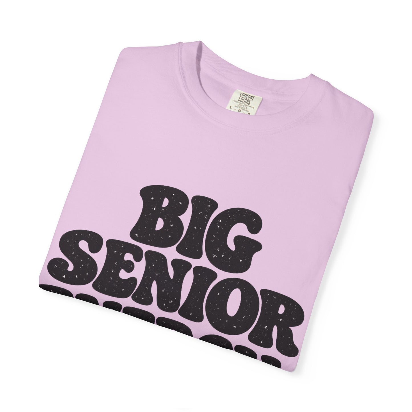 Big Senior Energy T-Shirt — Retro Graduation Tee for Class of 2026