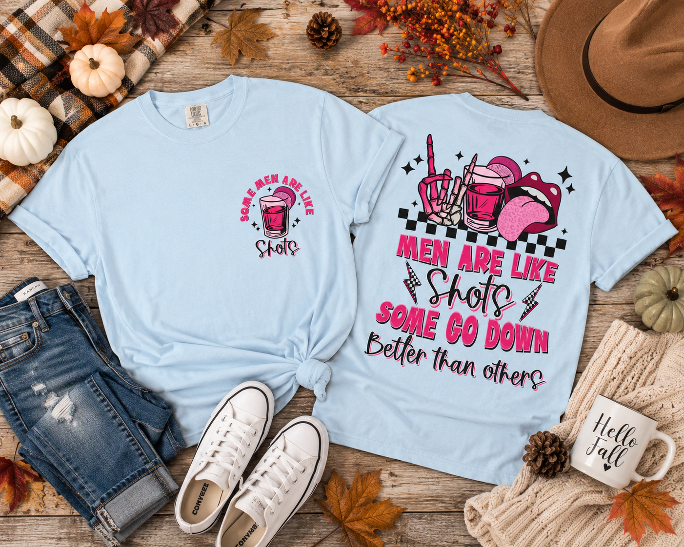 Men Are Like Shots T‑Shirt — "Some Go Down Better Than Others" Graphic Tee