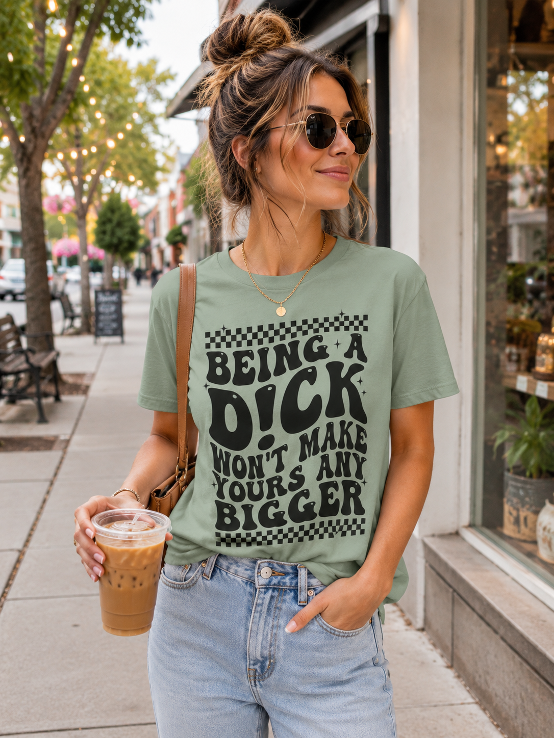 Being a Dick Won’t... Funny Graphic T-Shirt