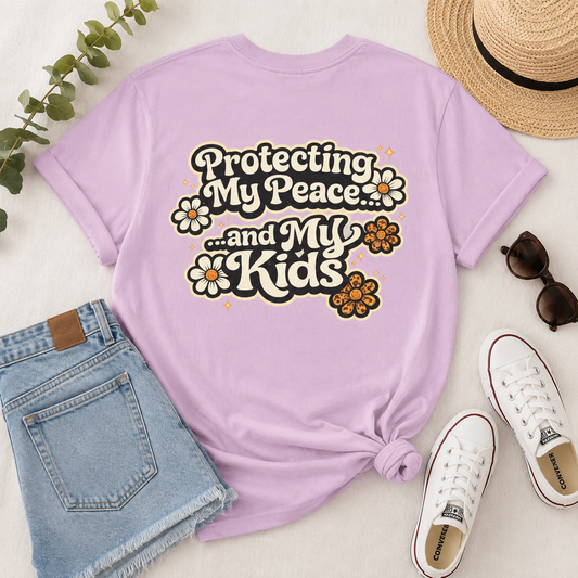 Protecting My Peace and My Kids T-Shirt